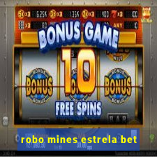 robo mines estrela bet